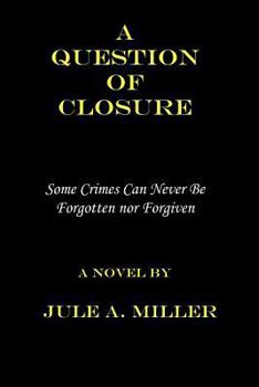 Paperback A Question of Closure Book