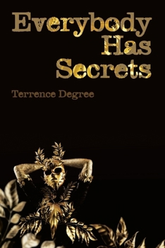Paperback Everybody Has Secrets Book
