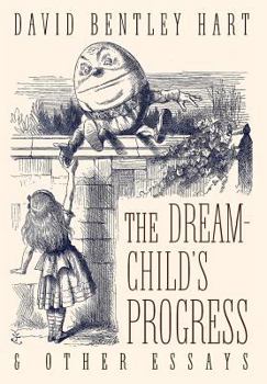 Hardcover The Dream-Child's Progress and Other Essays Book