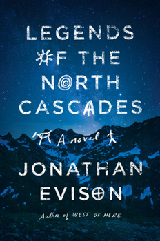 Hardcover Legends of the North Cascades Book