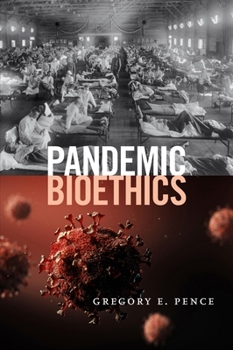 Paperback Pandemic Bioethics Book
