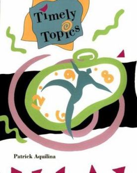Paperback Timely Topics: An Advanced Reading, Grammar, & Vocabulary Book
