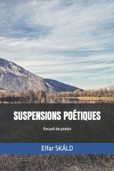 Paperback Suspensions Poétiques [French] Book