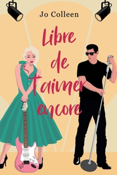 Paperback Libre de t'aimer encore [French] Book