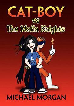 Paperback Cat Boy Vs the Mafia Knights Book