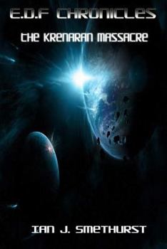 Paperback E.D.F Chronicles: The Krenaran massacre Book