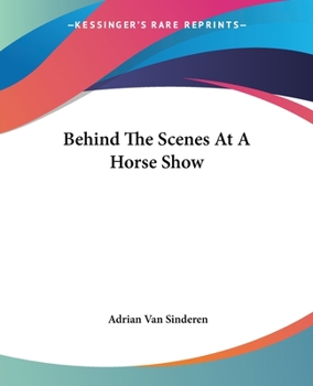 Paperback Behind The Scenes At A Horse Show Book