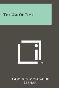 Paperback The Use of Time Book