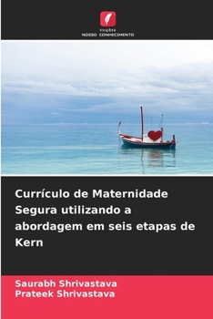 Paperback Currículo de Maternidade Segura utilizando a abordagem em seis etapas de Kern [Portuguese] Book