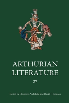 Arthurian Literature XXVII - Book #27 of the Arthurian Literature