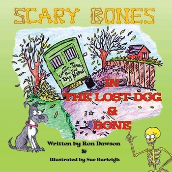 Paperback Scary Bones in The Lost Dog and Bone Book
