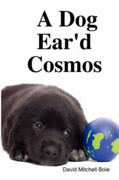 Hardcover A Dog Ear'd Cosmos Book