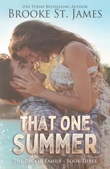 That One Summer: A Romance (The Decker Family)