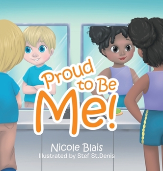 Hardcover Proud to Be Me! Book
