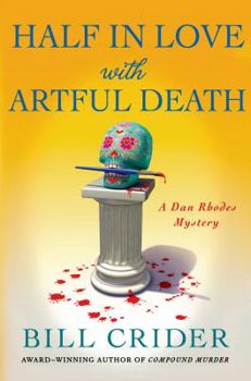 Hardcover Half in Love with Artful Death Book