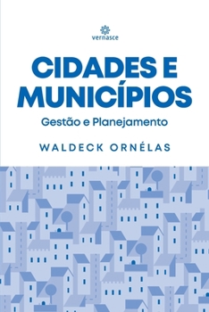 Paperback Cidades e Municípios: Gestão e Planejamento [Portuguese] Book