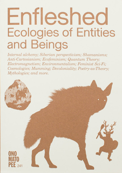 Paperback Enfleshed: Ecologies of Entities and Beings Book