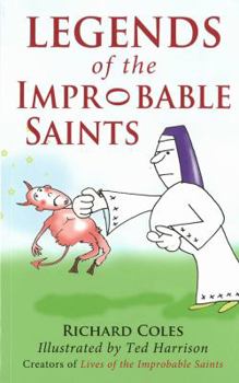 Paperback Legends of the Improbable Saints Book