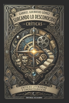 SURCANDO LO DESCONOCIDO (Spanish Edition)