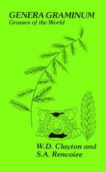 Paperback Genera Graminum: Grasses of the world (Kew Bulletin Additional Series, 13) Book