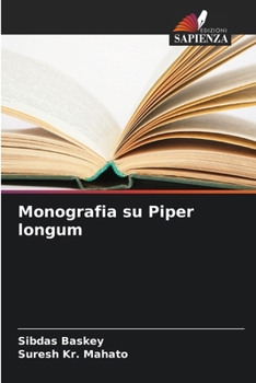 Paperback Monografia su Piper longum [Italian] Book