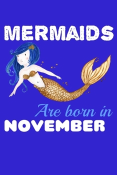 Paperback Mermaids Are Born In November: Recipe Book Food Book