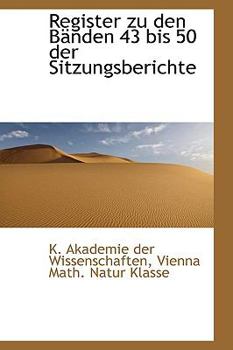 Paperback Register Zu Den B Nden 43 Bis 50 Der Sitzungsberichte Book