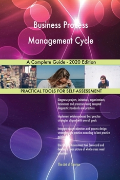 Paperback Business Process Management Cycle A Complete Guide - 2020 Edition Book