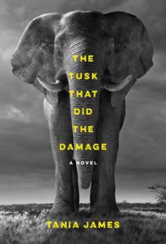 Hardcover The Tusk That Did the Damage Book