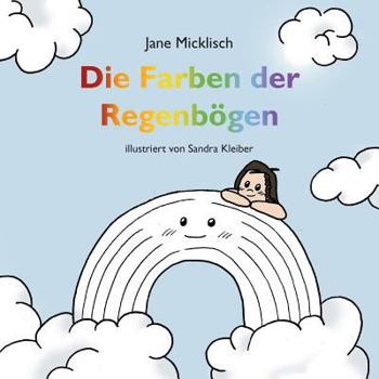 Paperback Die Farben der Regenbögen [German] Book