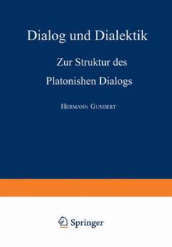 Paperback Dialog Und Dialektik: Zur Struktur Des Platonischen Dialogs [German] Book