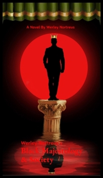 Hardcover Black Majestology & Society Book