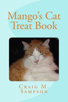 Paperback Mango's Cat Treat Book