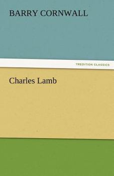 Charles Lamb: A Memoir