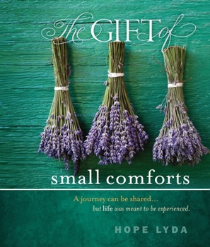 Hardcover The Gift of Small Comforts Book