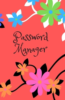Password Manager: Internet Password Organizer:Password Journal and Alphabetical Tabs | Password Logbook | Logbook To Protect Usernames