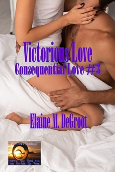 Paperback Victorious Love: Consequential Love #3 Book