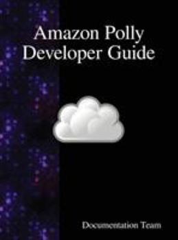 Hardcover Amazon Polly Developer Guide Book