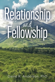 Paperback Relationship and Fellowship Book
