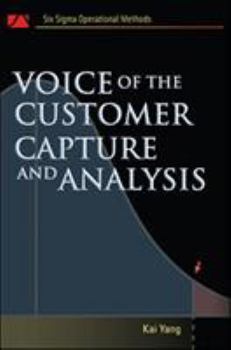 Hardcover Voice of the Customer: Capture and Analysis Book