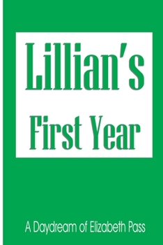 Paperback Lillian's First Year Book