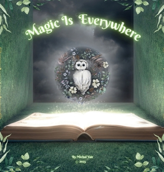 Hardcover Magic Is Everywhere Book
