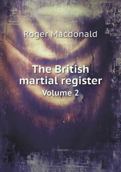 Paperback The British martial register Volume 2 Book