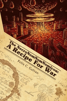 Paperback The NecroNomNomNomicon: A Recipe for War Book