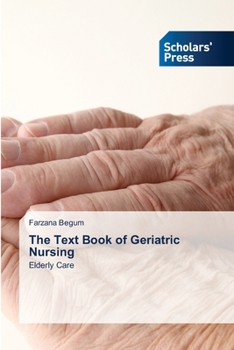 Paperback The Text Book of Geriatric Nursing Book