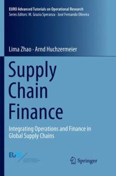 Paperback Supply Chain Finance: Integrating Operations and Finance in Global Supply Chains Book