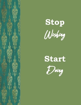 Paperback Stop Wishing Start Doing Book