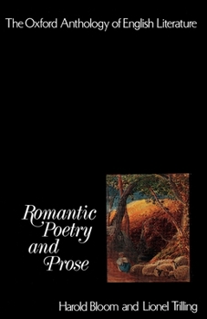 Paperback The Oxford Anthology of English Literature: Volume IV: Romantic Poetry and Prose Book