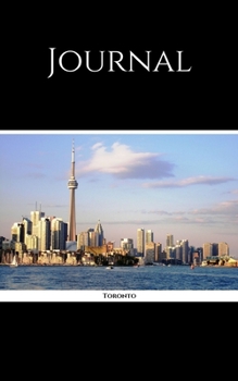 Journal: Toronto; 100 sheets/200 pages; 5" x 8"