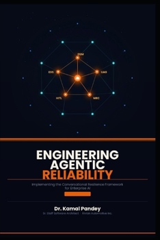 Paperback The Agentic Enterprise: Architecture, Strategy, and the Shift to Autonomous AI: Structuring the Pivot to the Augmentation Economy Book